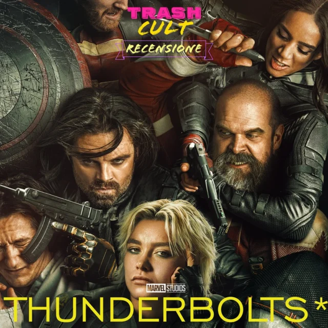 Tutta colpa di Freud
*****************************************
THUNDERBOLTS* di Jake Schreier (2025)

Un gruppo di assassini disadattati dovrà unirsi per sconfiggere un formidabile nemico e affrontare se stessi.

Unobravo. Villain con super problemi che diventano eroi (per caso) con super problemi. Occorre però un analista per sconfiggere l’ombra della depressione e del dolore represso. O forse serve solo un bel respiro profondo. E si riparte. La Marvel in (auto)analisi dopo gli ultimi (un po’ troppi) flop partorisce questo film/terapia su un gruppo di disadattati che ha solo bisogno di compagnia. E l’analisi porta i suoi frutti. Sicuramente non perfetto, ma “Thunderboltsasterisco” tratta un tema importante (le malattie mentali) in un contesto “commerciale”, unendo l’irriverenza e la fragilità dei Guardiani della Galassia. Affiatatissimo il nuovo team capitanato da una bravissima Florence Pugh che prova a salvare prima se stesso poi il mondo. Vedremo se la Marvel ha veramente sconfitto la sua ombra (ne riparliamo a luglio), ma intanto i “Thunderbolts(senza)asterisco” sono un ottimo punto di fine/inizio. 

#Thunderbolts #MarvelStudios #Marvel #trashcult #trashcultdotcom www.trashcult.com